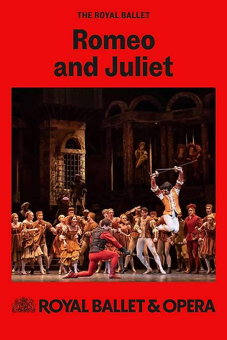 The Royal Ballet: Romeo and Juliet